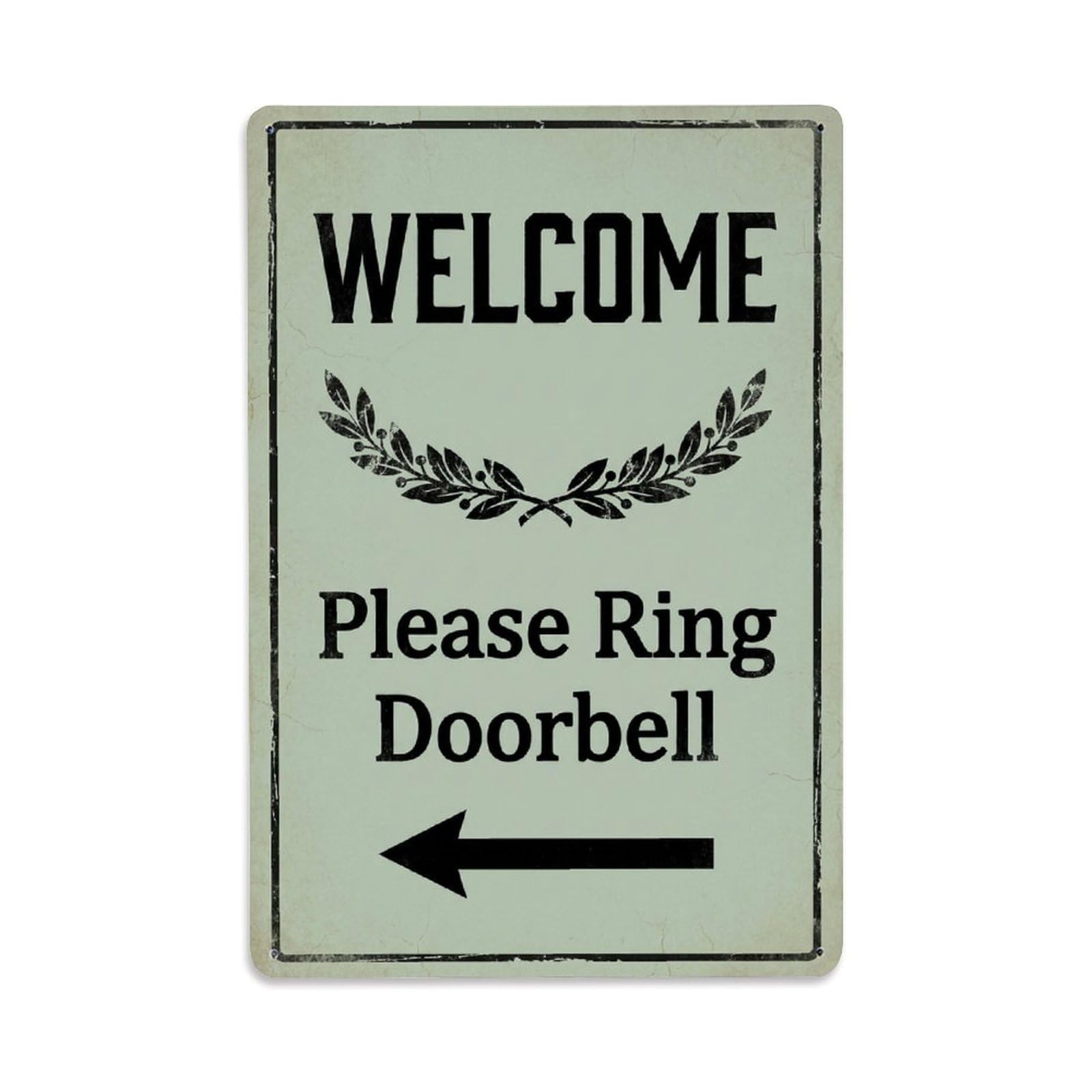 Metal Tin Sign Vintage Welcome Please Ring Doorbell Arrow Laurel