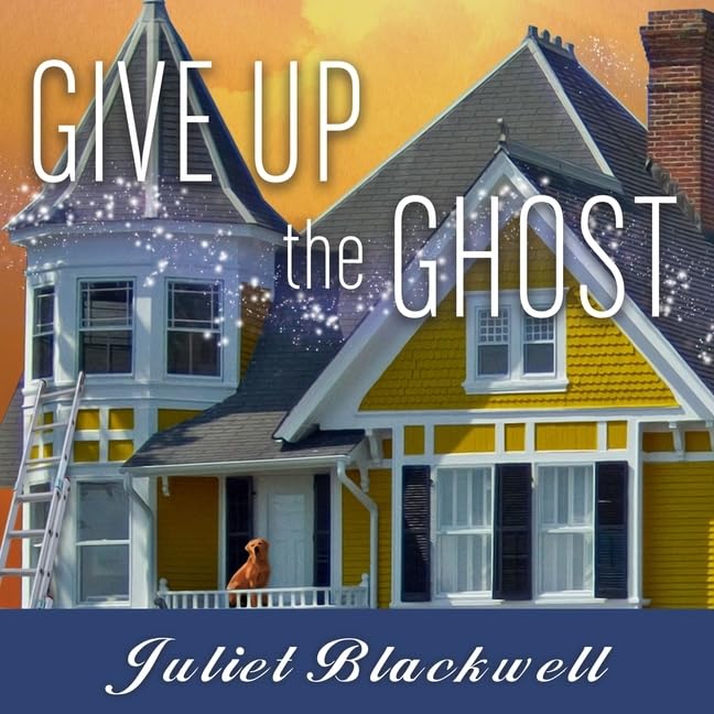 Give Up the Ghost Lib/E (Haunted Home Renovation Mysteries Lib/E)      Audio CD – Unabridged, December 1, 2015