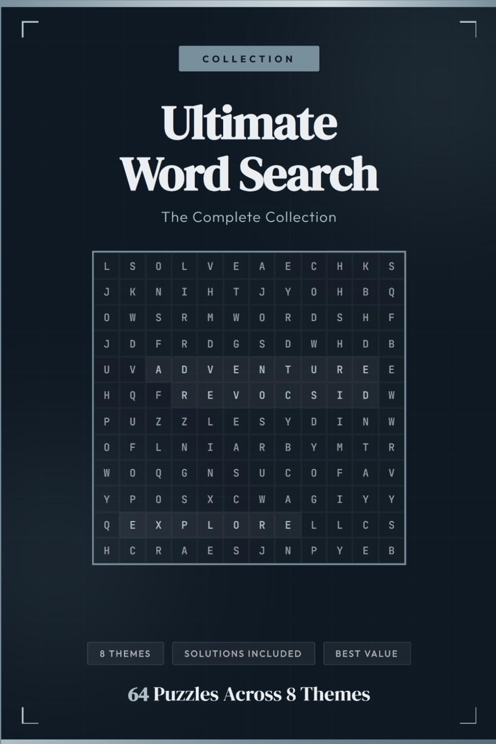 Ultimate Word Search Puzzle Book: 40 Themed Puzzles with Solutions for Adults, Teens and Kids