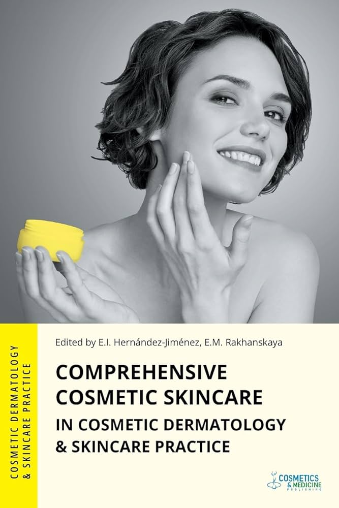 Comprehensive Cosmetic Skincare in Cosmetic Dermatology & Skincare