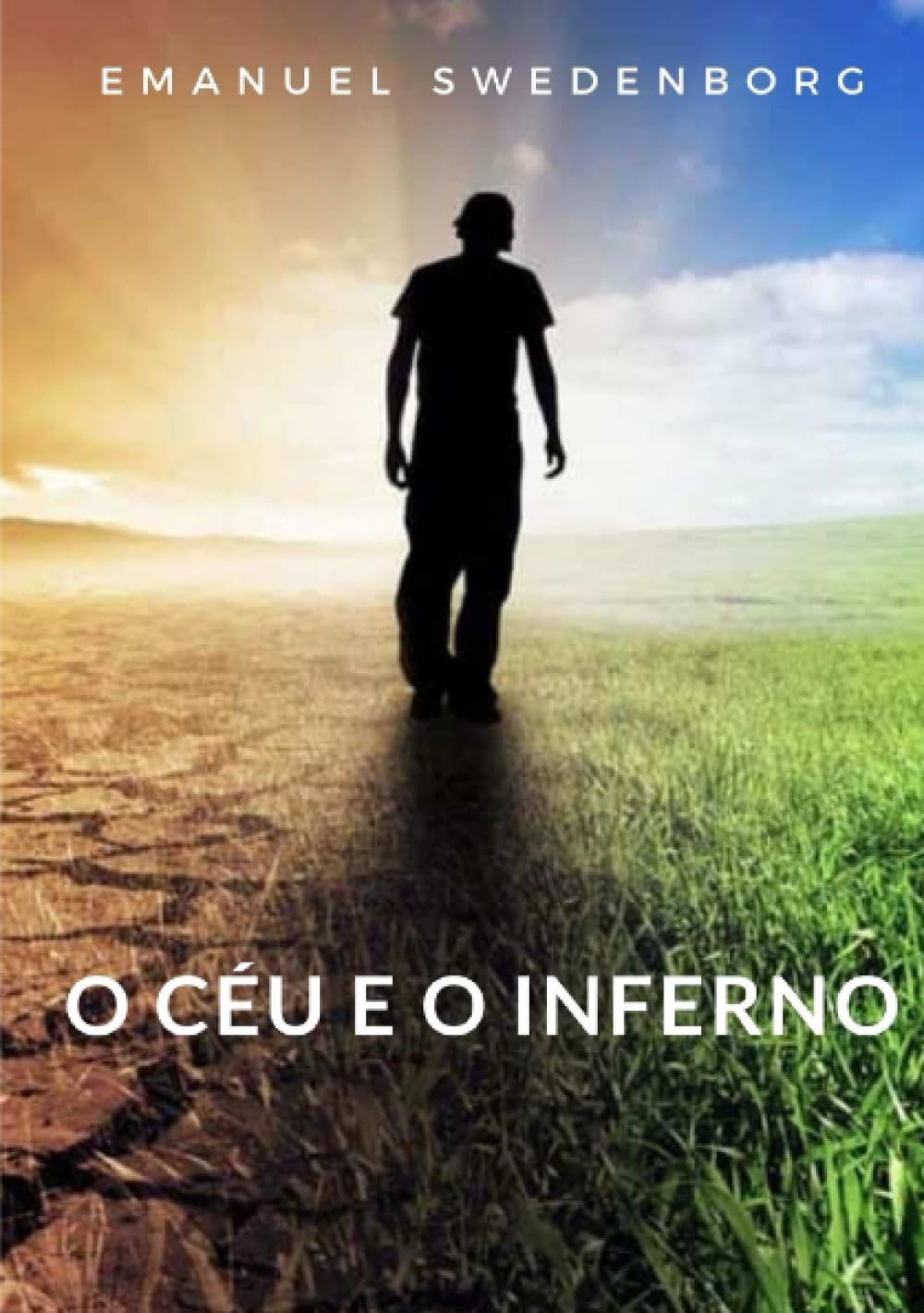 O céu e o inferno (traduzido)