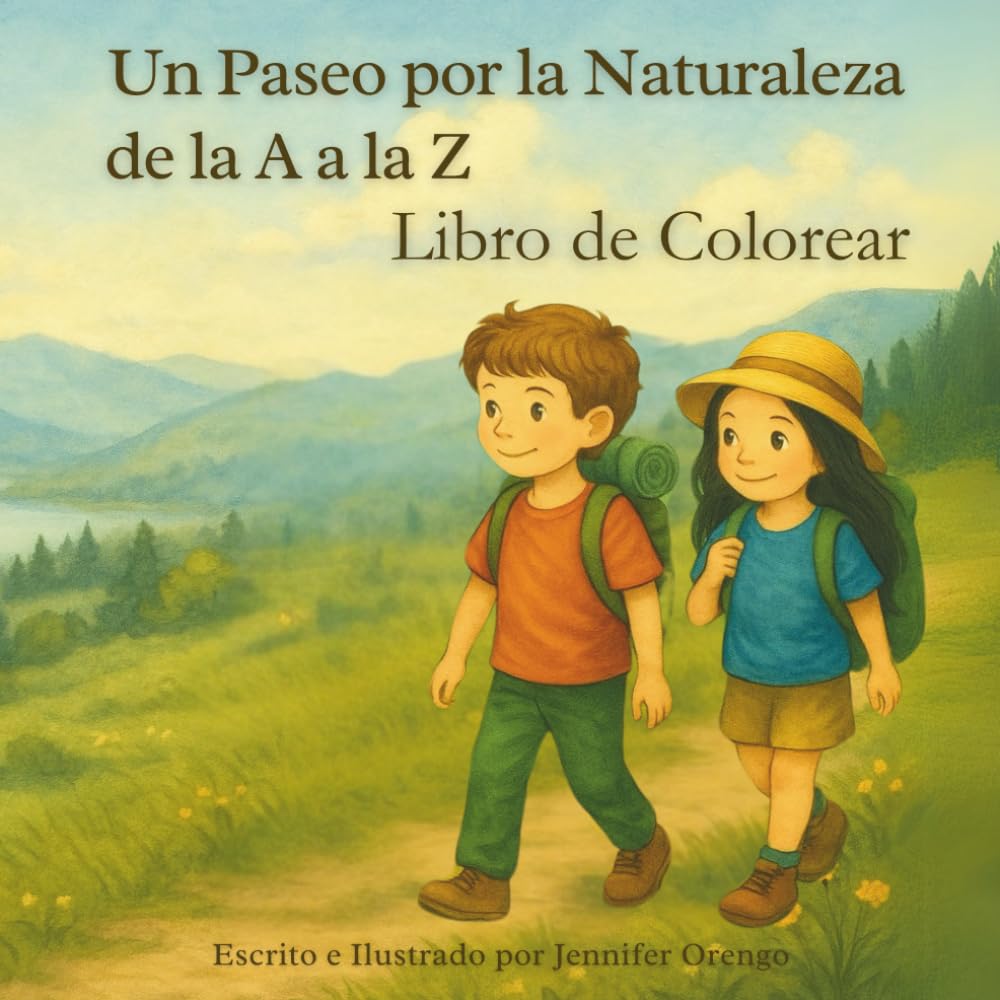 Libro de Colorear: Un Paseo por la Naturaleza de la A a la Z: Libro de Colorear para Aprender el Abecedario a Través de la Naturaleza