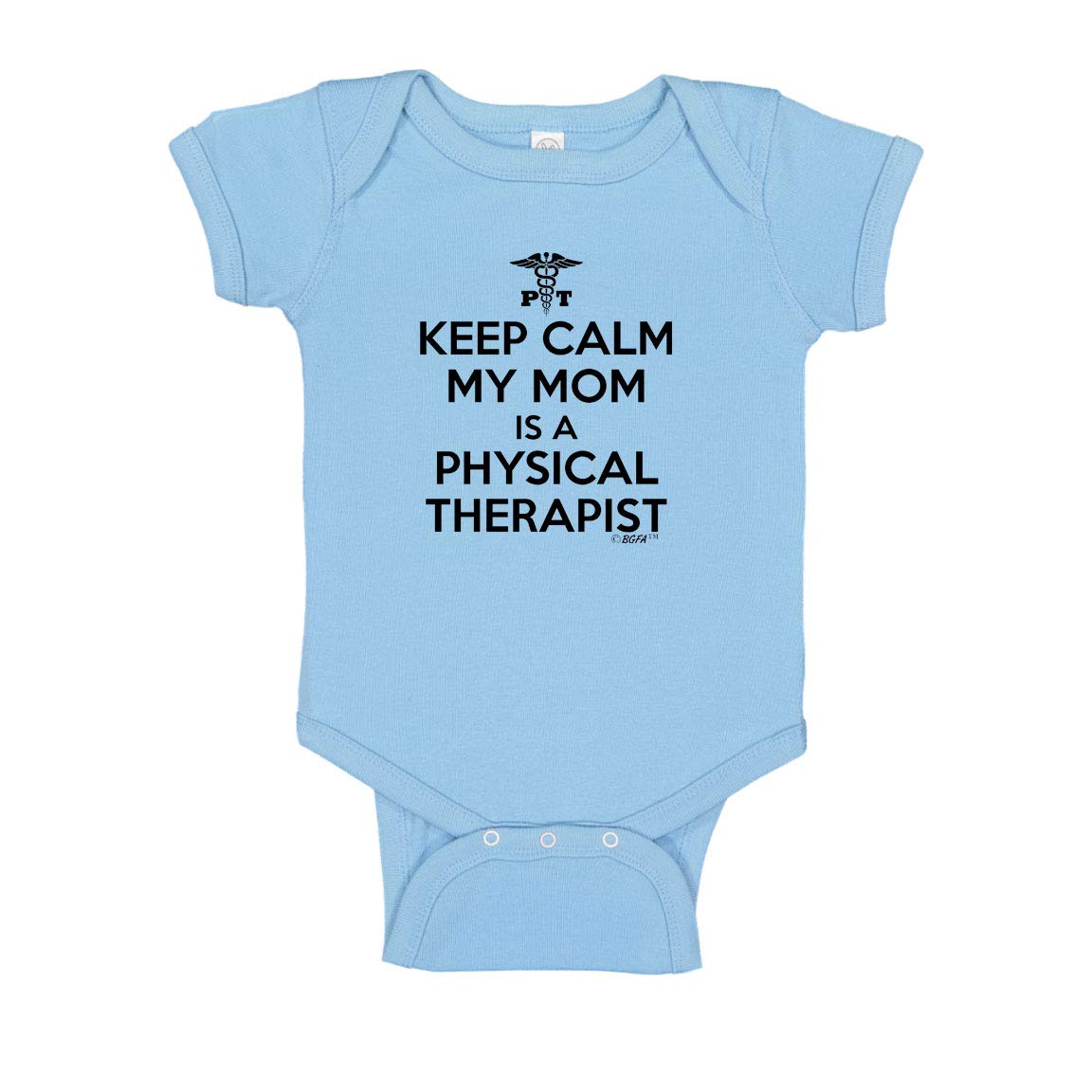New Mom Gifts Bodysuit for Baby Keep Calm My Mom is A Physical Therapist Bodysuit Newborn Light Blue