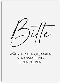 Nastami Poster BITTE während der gesamten Veranstaltung sitzen bleiben Poster Badezimmer Geschenk Einzug (DIN A4)