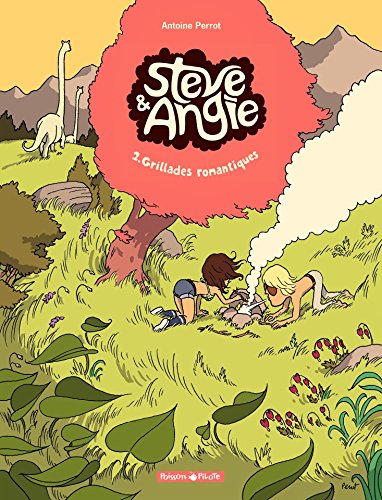 Télécharger Steve et Angie - Tome 2 - Grillades romantiques (Steve & Angie) livre En ligne