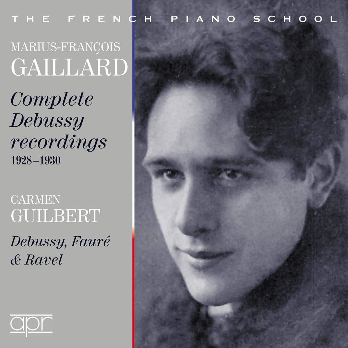 [The French Piano School] Marius-Francois Gaillard: Complete Debussy Recordings 1928-1930