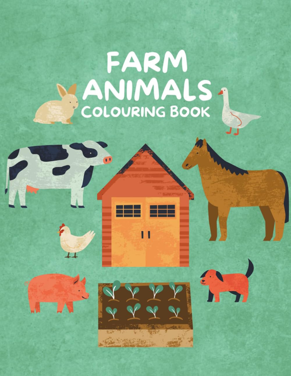 Farm Animals: Colouring Book