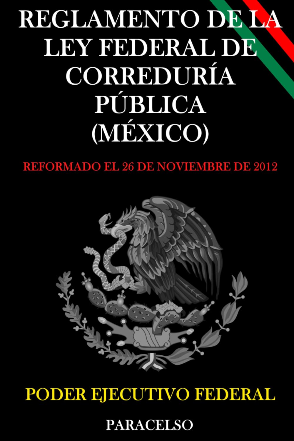 Reglamento de la Ley Federal de Correduría Pública (México)