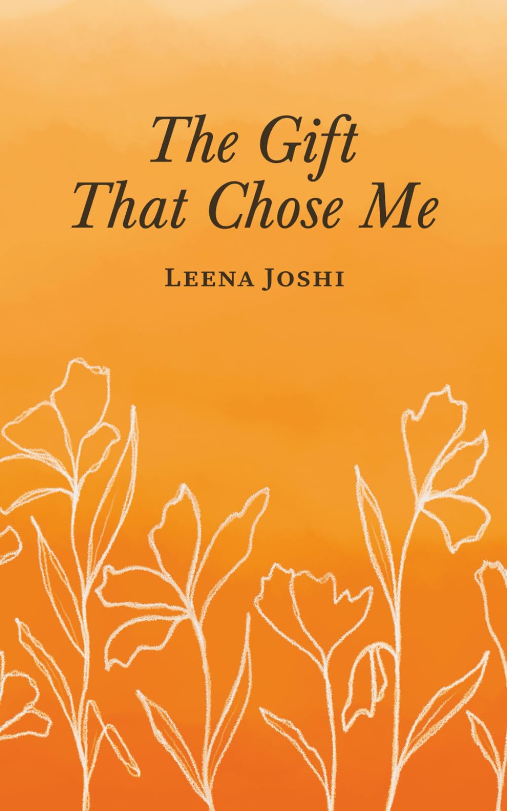 The Gift That Chose Me: Poems on Healing, Self-Love, Self-Worth, and Finding Your Strength.