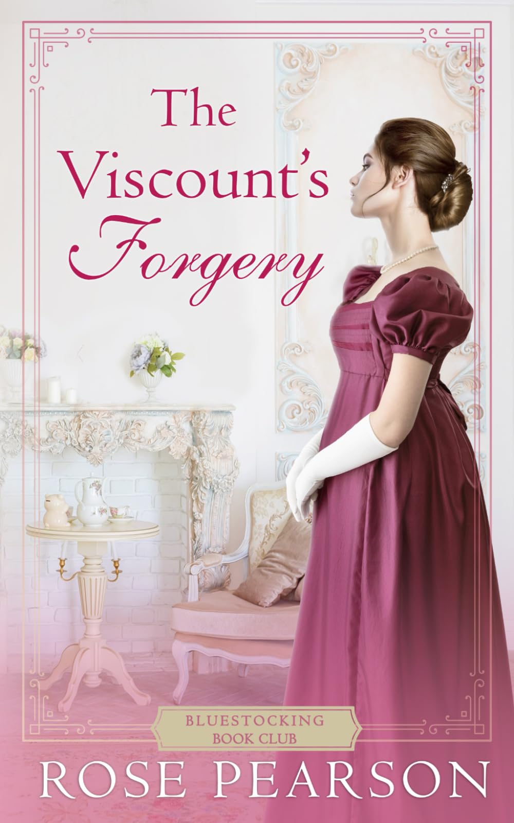 The Viscount's Forgery: A Regency Romance (Bluestocking Book Club)