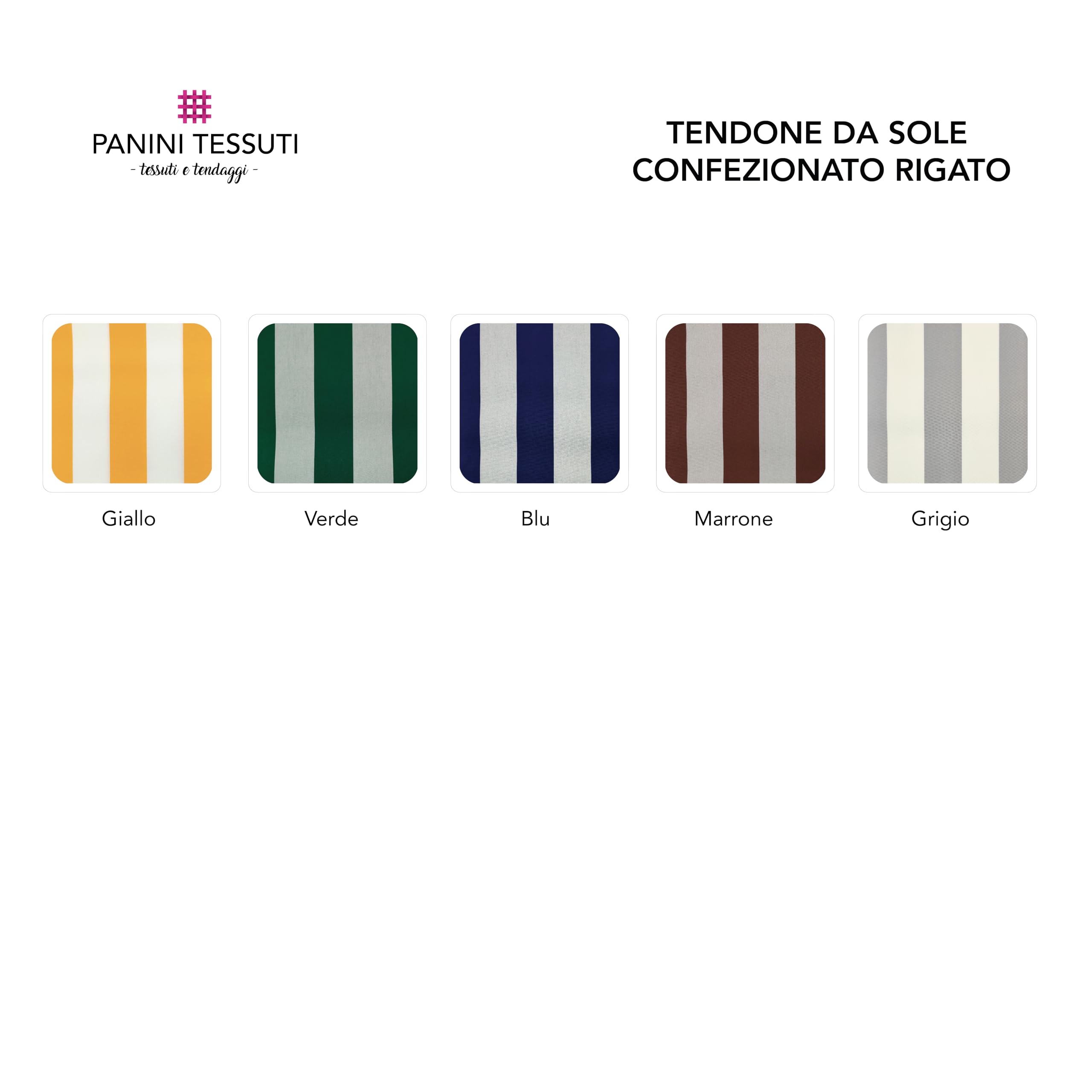 Panini Tessuti Tenda da Sole confezionata, molto resistente per esterno in 100% Acrilico con anelli, ganci e passamaneria a frangia, 140x250 cm, ideale per terrazzi verande balconi.