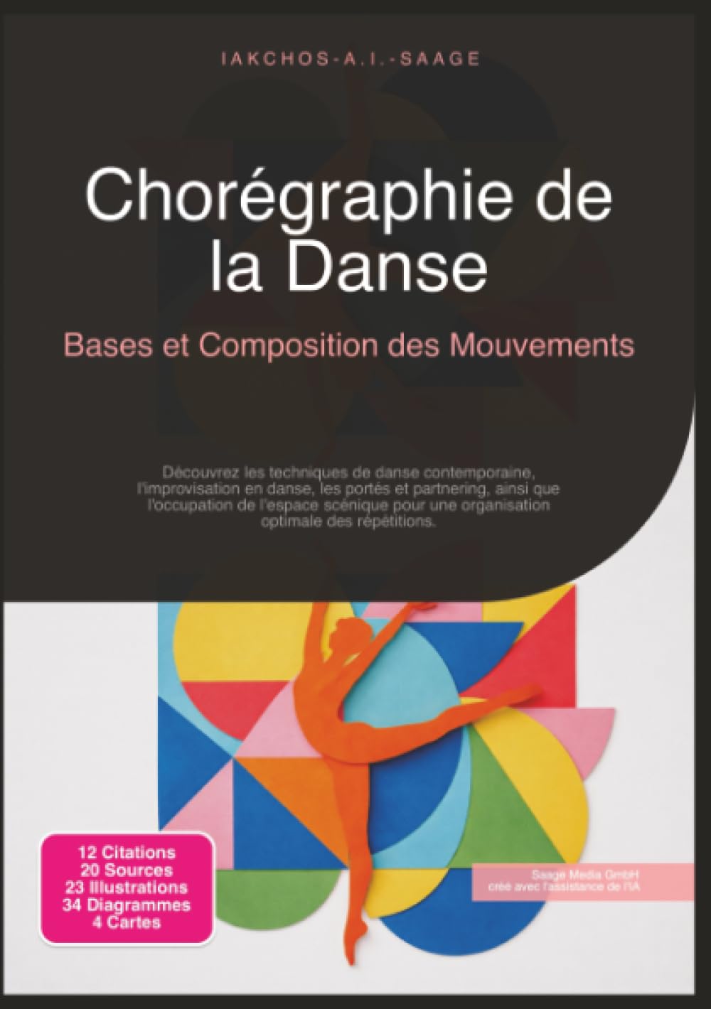 Chorégraphie de la Danse: Bases et Composition des Mouvements