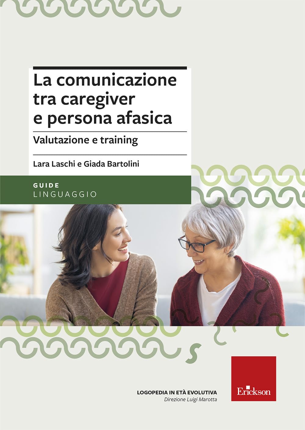 La Comunicazione Tra Caregiver E Persona Afasica. Valutazione E Training - 4
