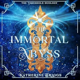 The Immortal Abyss Audiobook By Katherine Briggs cover art