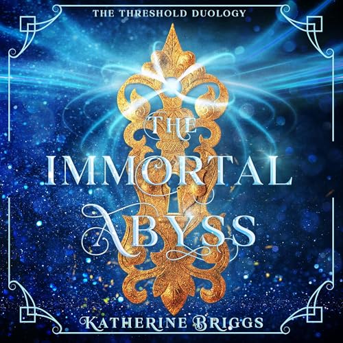 The Immortal Abyss by Katherine Briggs episode artwork