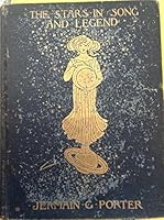 The stars in song and legend, B00069XLRE Book Cover