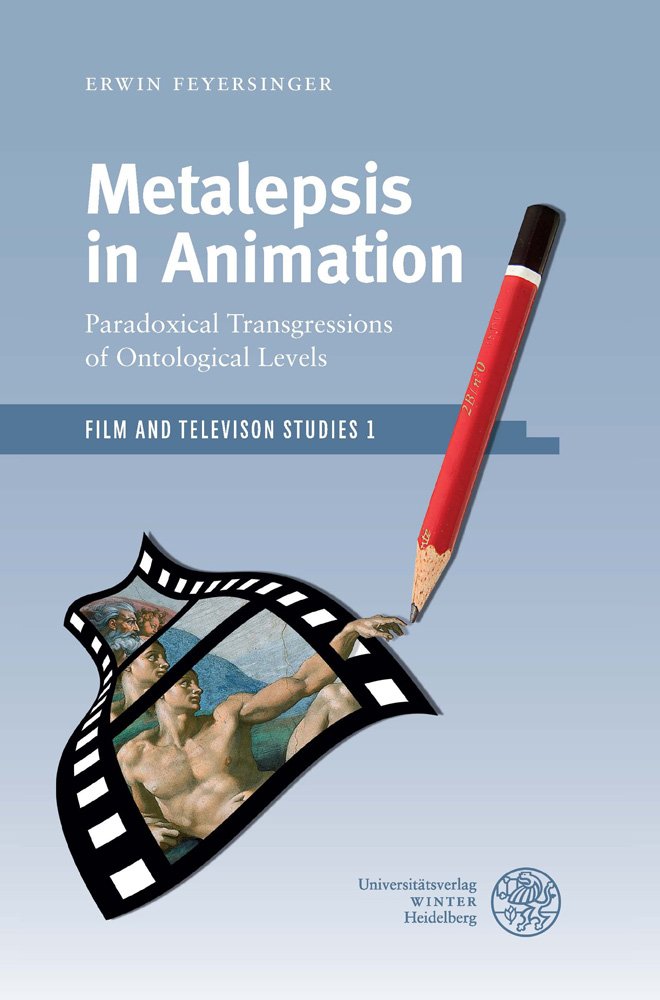 Metalepsis in Animation: essai de référence sur la transgression ontologique