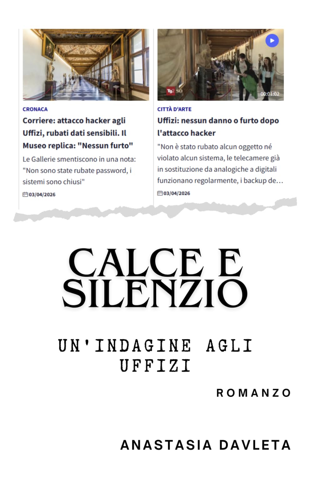 CALCE E SILENZIO: Un'indagine agli Uffizi, Romanzo