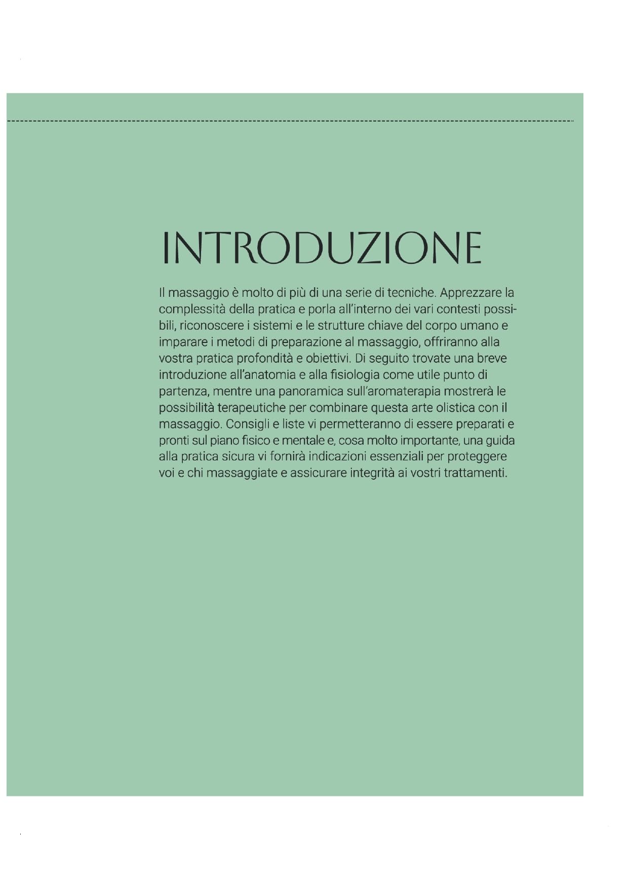 Enciclopedia del massaggio. Guida illustrata a tutte le tecniche, con indicazioni passo passo e approfondimenti