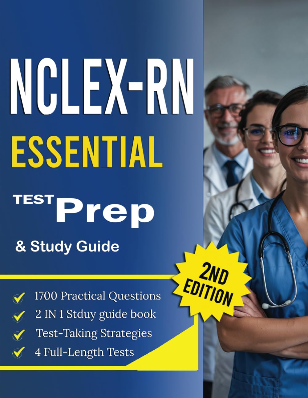 NCLEX-RN Test Prep & Study Guide 2025-2026: 2-in-1 Book Includes 4 Full-Length Tests, 1,700 Questions with Detailed Answers, Complete Subject Reviews,
