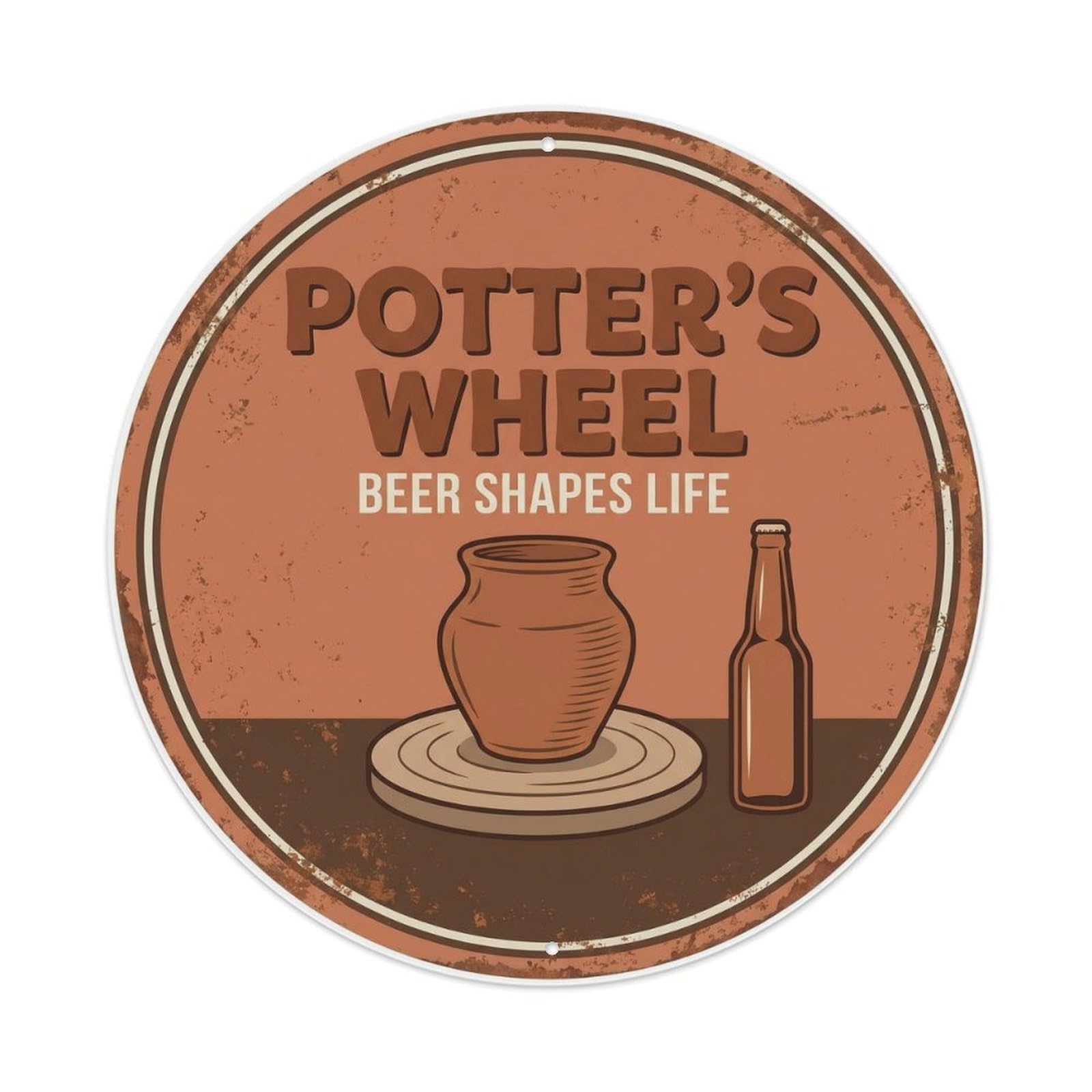 Retro Bar Potter Clay Lounge Beer Metal Tin Sign Plaque Wall Decor for Cafe, Club Bar, Office, Home Garden Round Metal Poster 8x8Inch