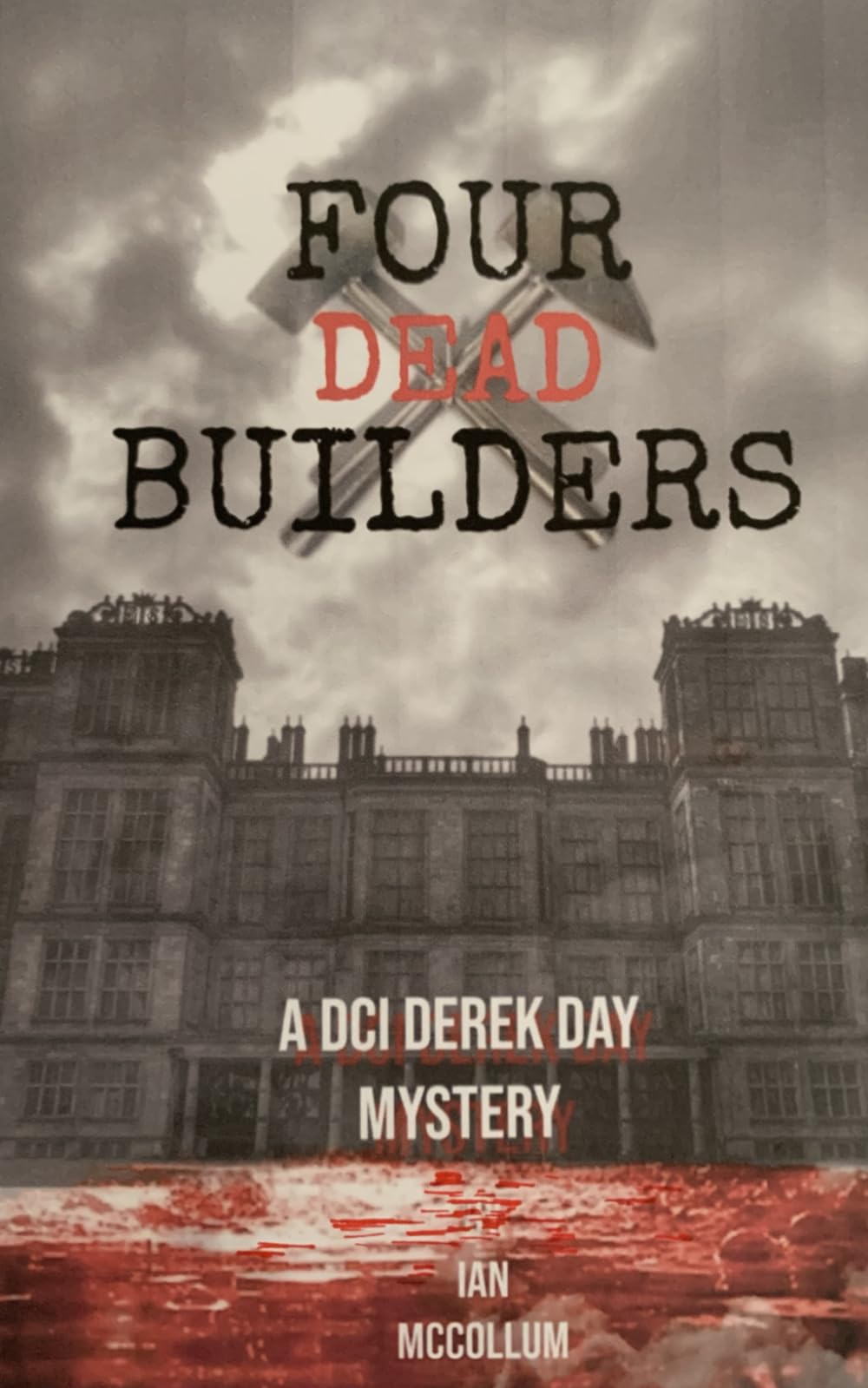 FOUR DEAD BUILDERS