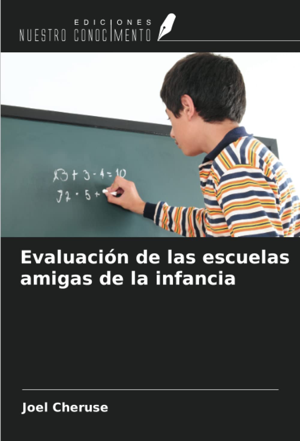 Evaluación de las escuelas amigas de la infancia