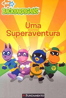 Backyardigans. Uma Superaventura  