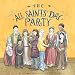 The All Saints' Day Party