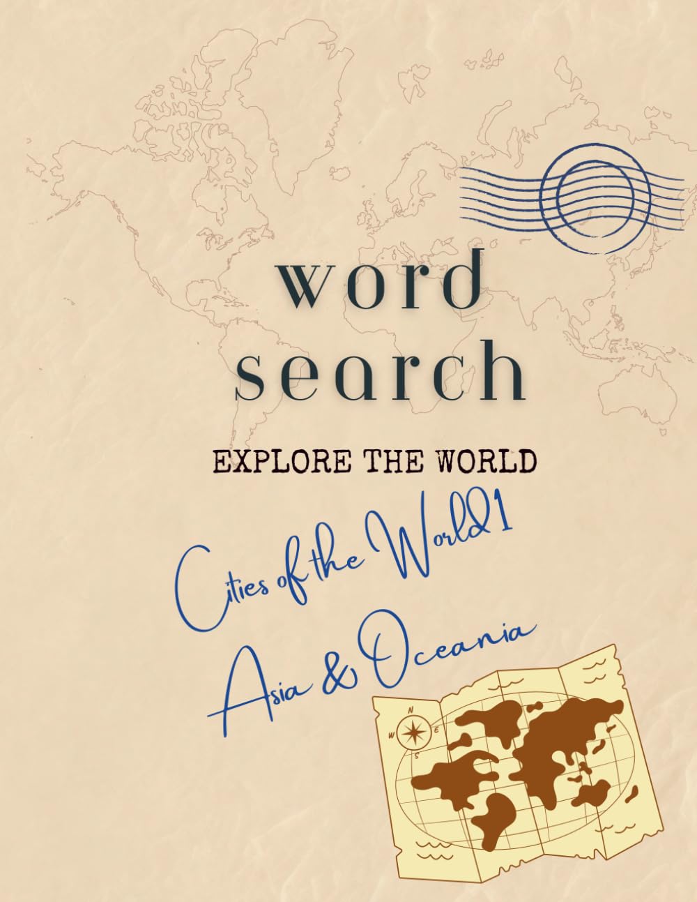 WORD SEARCH Cities of the World Vol 1 ASIA AND OCEANIA: TRAVEL THE WORLD WITH ASTRONAUT CAT DESIGNS