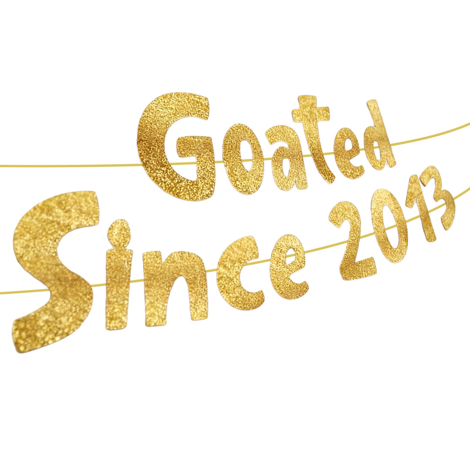 Goated Since 2013 Gold Glitter Banner, Funny 13th Birthday Decorations for Teen Boys and Girls, Gold Glitter Bunting Party Supplies for Wall Decorations