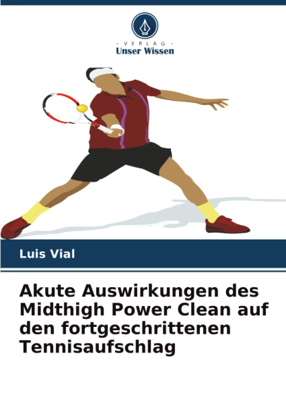 Akute Auswirkungen des Midthigh Power Clean auf den fortgeschrittenen Tennisaufschlag