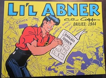L'Il Abner Dailies: 1944 - Book #10 of the Li'l Abner Dailies