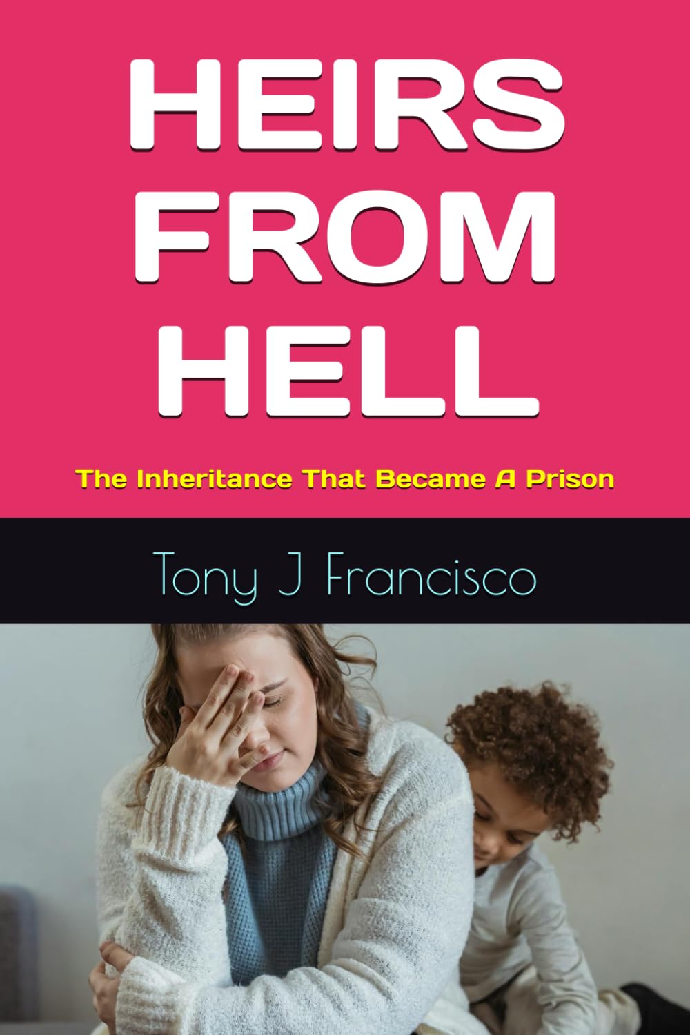 HEIRS FROM HELL: The Inheritance That Became A Prison
