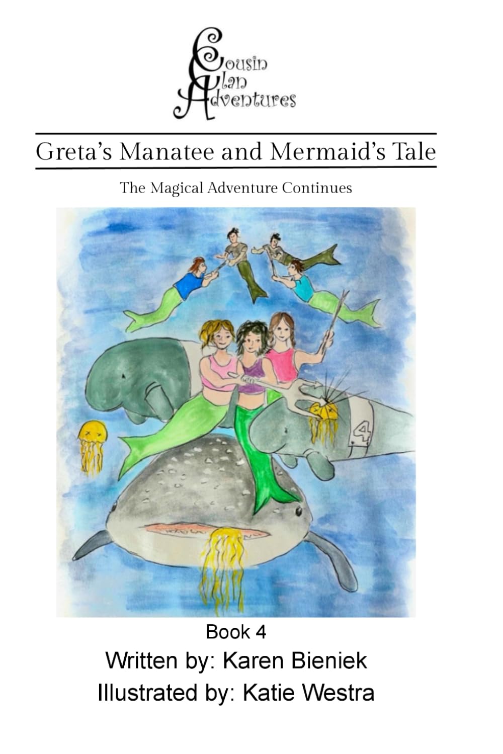Greta’s Manatee and Mermaid’s Tale (Cousin Clan Adventures)