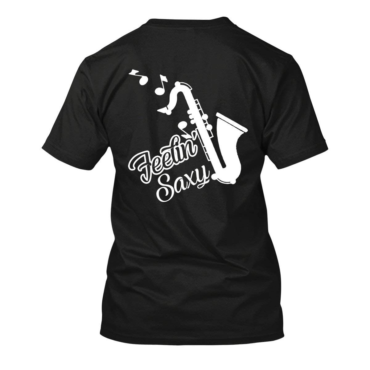 Saxophone Fellin' Saxy Shirts, Unisex Short Sleeve T Shirts
