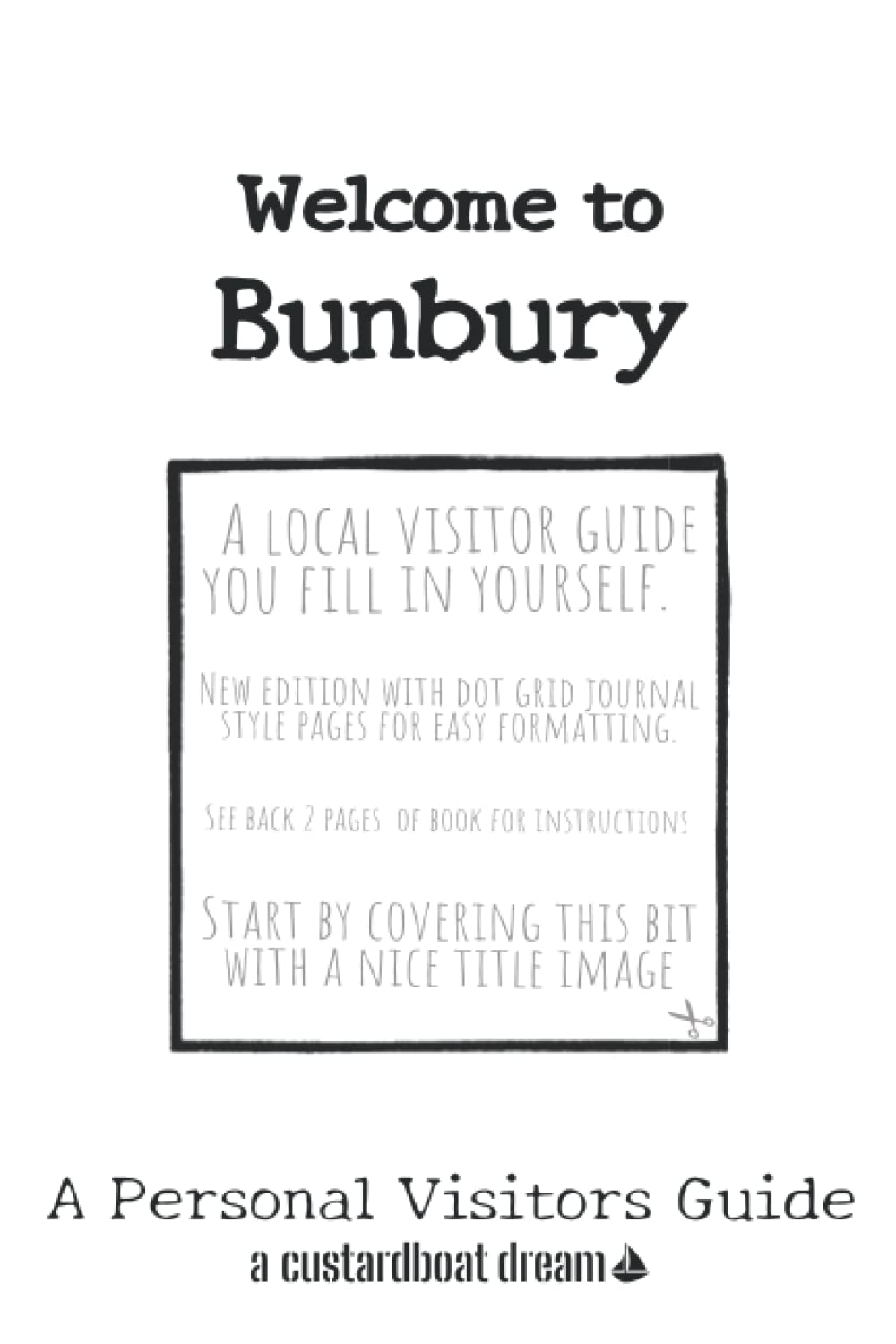 Welcome to Bunbury: A Fun DIY Visitors Guide