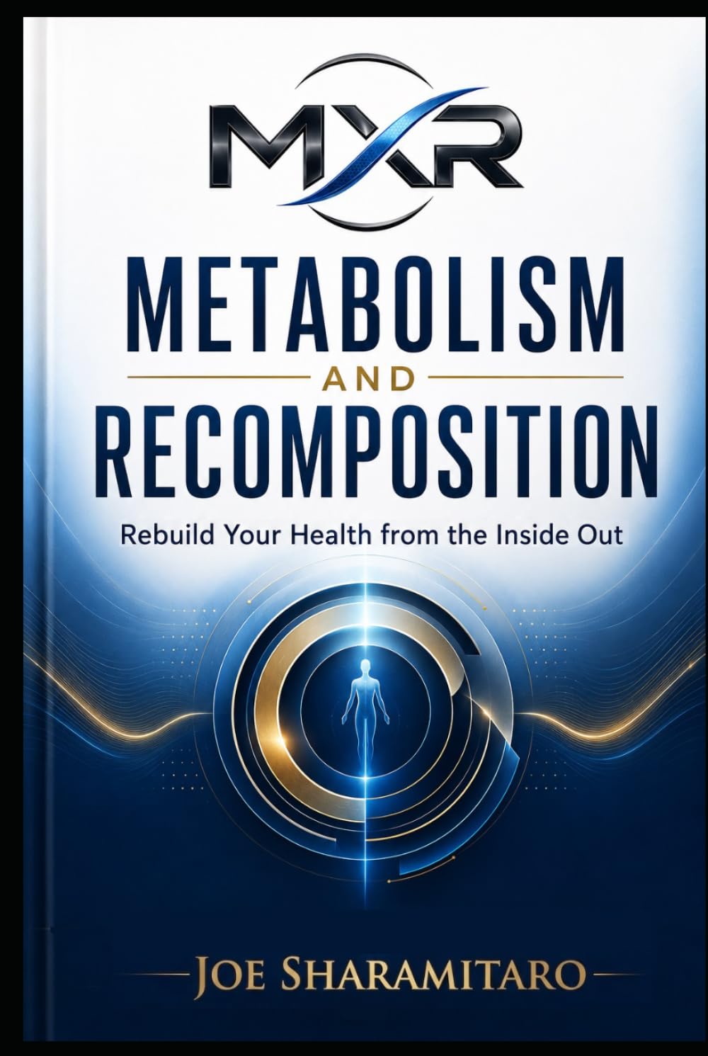Metabolism and Recomposition: A Proven System for Real People to Lose Fat, Build Strength, and Improve Health