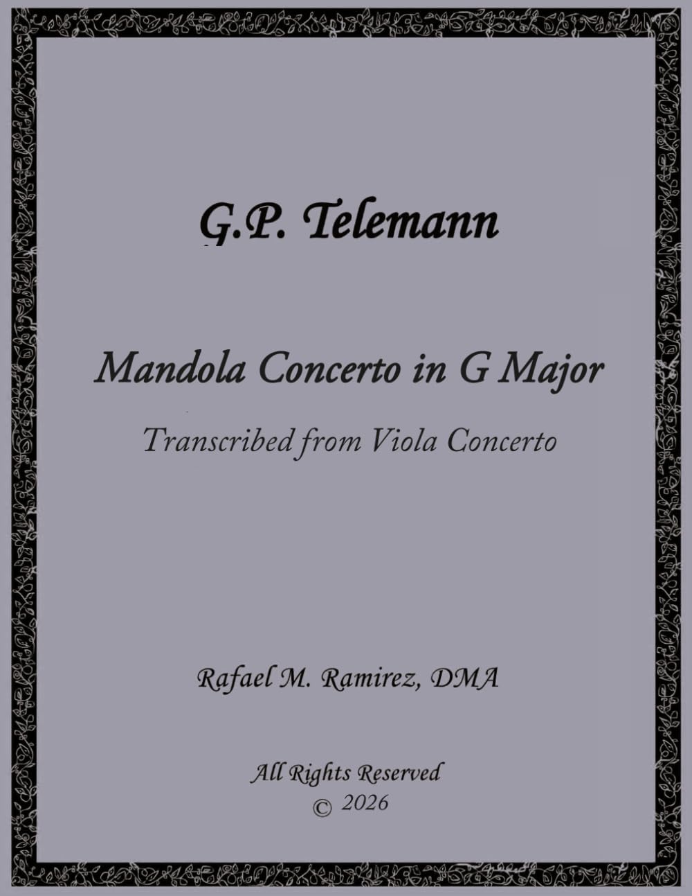 G.P. Telemann Mandola Concerto in G Major: Transcribed from Viola Concerto