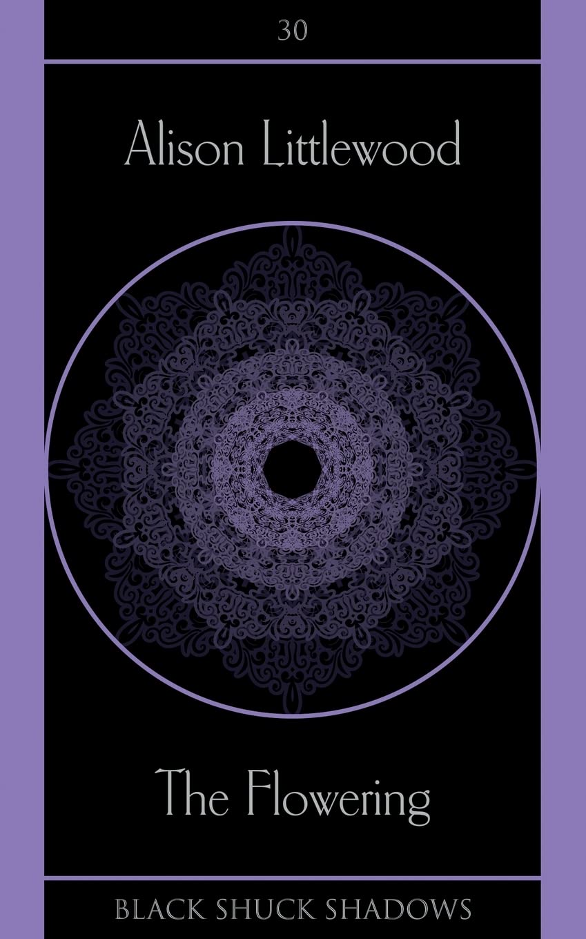 The Flowering: 30 (Black Shuck Shadows)