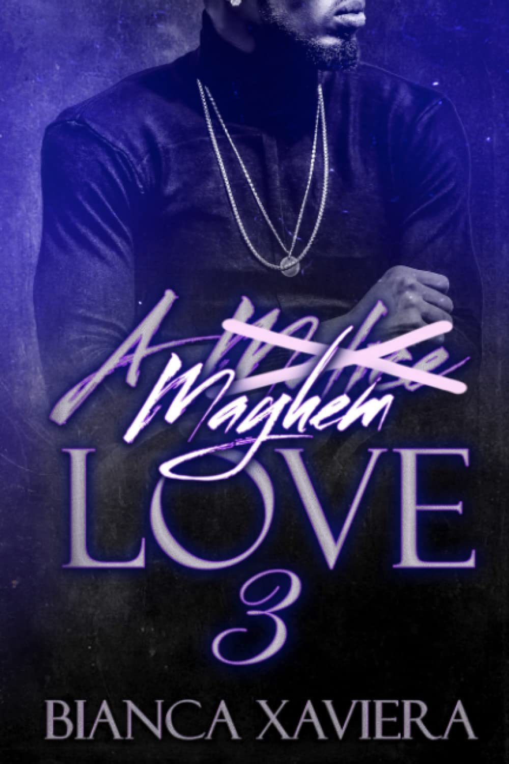 A Mayhem Love 3