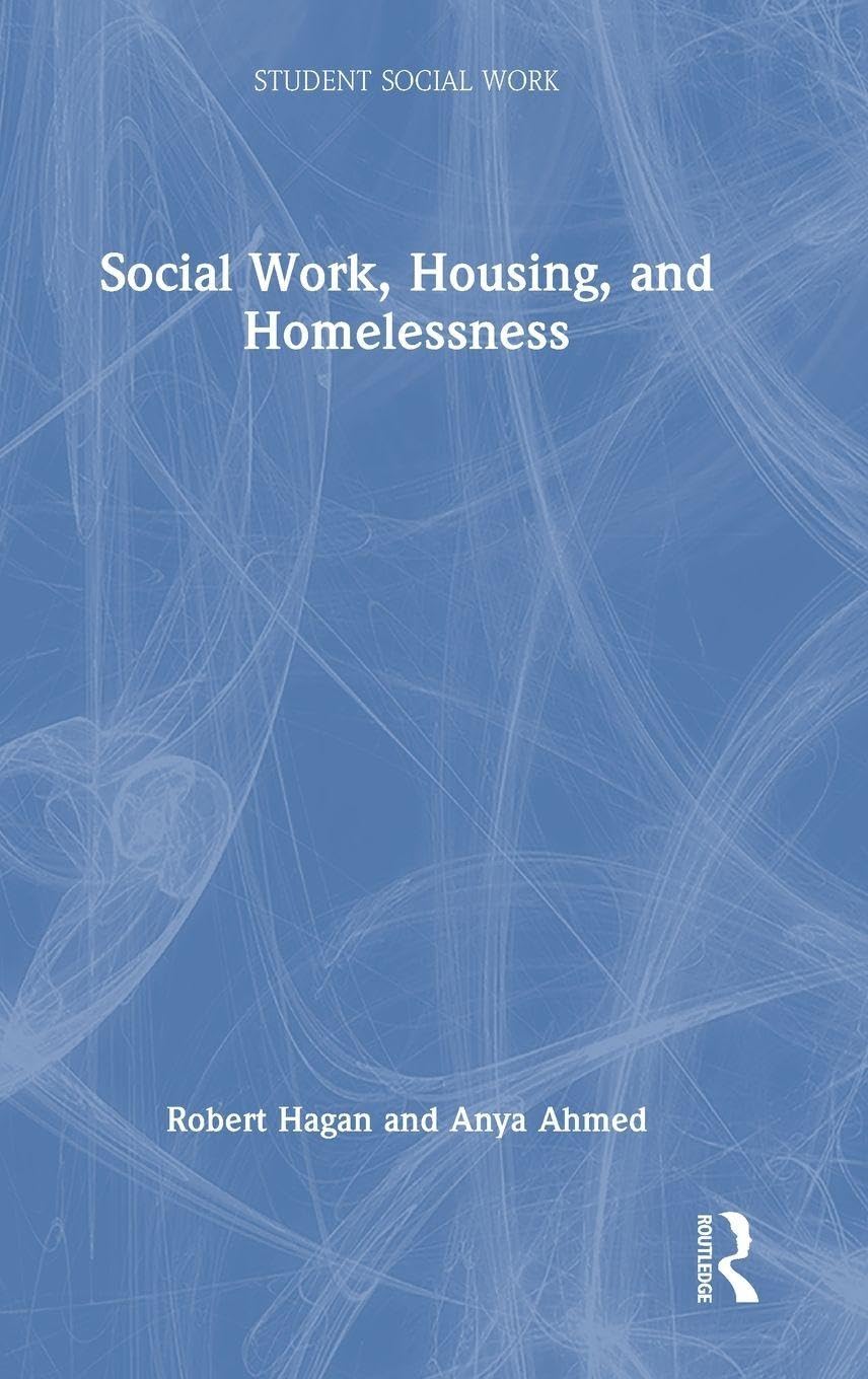 Social Work, Housing, and Homelessness (Student Social Work)