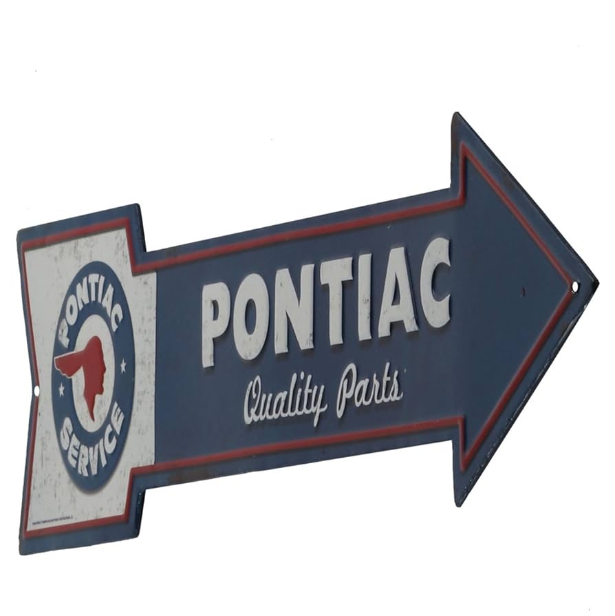 Amazon.com: Pontiac Quality Parts Embossed Metal Arrow Sign