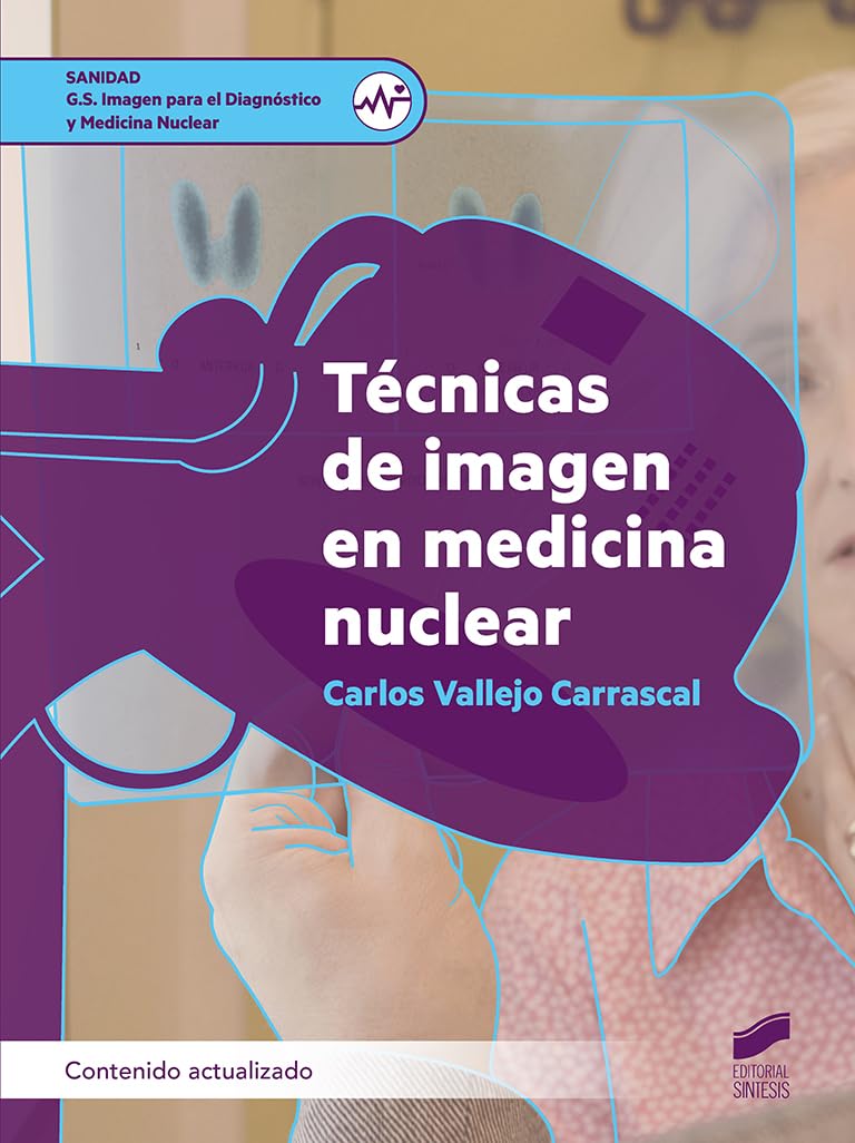 Técnicas de imagen en medicina nuclear (contenido actualizado): 39