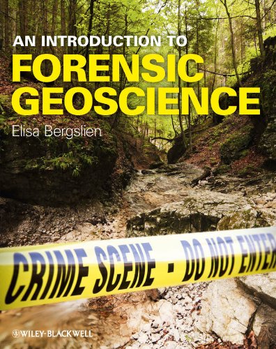 An Introduction to Forensic Geoscience (English Edition)