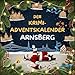 Der Krimi-Adventskalender Arnsberg: Mordsverdächtig in 24 Akten. Ein Fall in deiner Nähe