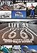 Life On Route 66:: Personal Accounts Along the Mother Road to California