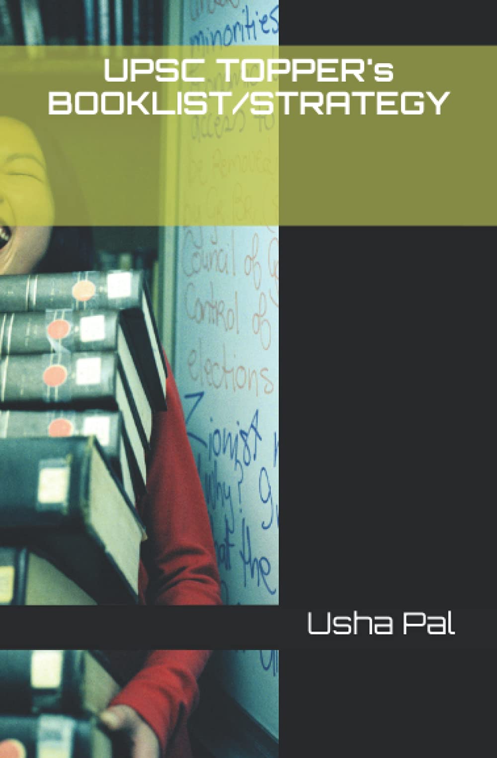 UPSC TOPPER's BOOKLIST/STRATEGY