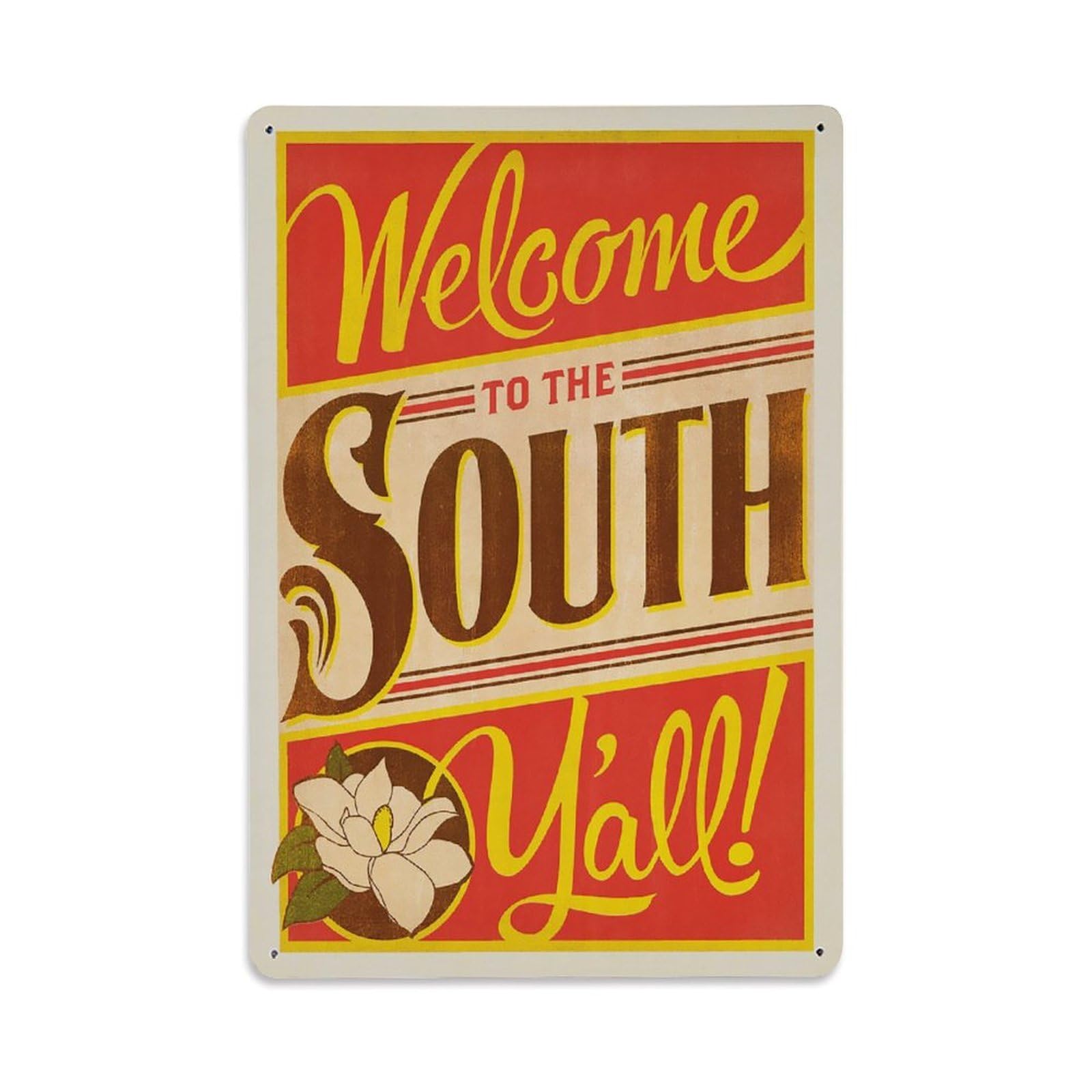 Vintage Poster Welcome To The South Y’all Metal Tin Sign Wall Decor for Cafe, Club, Garden Metal Poster 8x12Inch