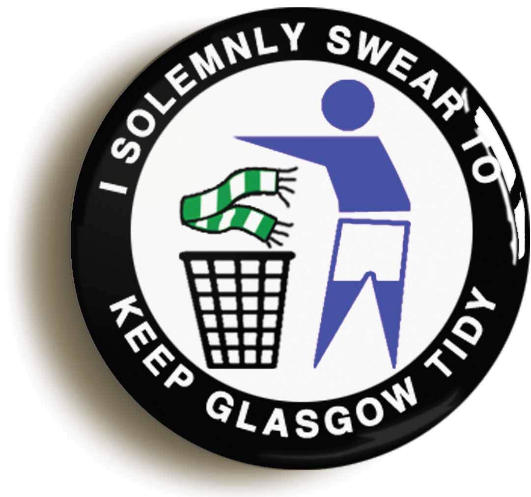 I Solemnly Swear To Keep Glasgow Tidy Fridge Magnet (Circular 2inch / 50mm Diameter) - R